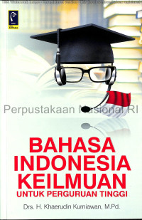 Image of Bahasa Indonesia keilmuan untuk perguruan tinggi