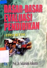 Image of Dasar-dasar evaluasi pendidikan