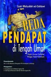 Image of Beda pendapat di tengah umat: sejak zaman sahabat hingga abad keempat