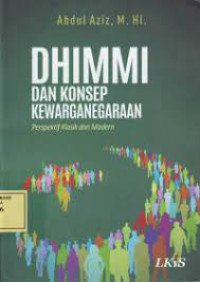 Image of Dhimmi dan Konsep Kewarganegaraan : Perspektif Klasik dan Modern