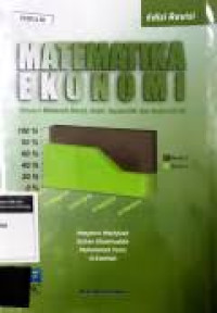 Image of Matematika Ekonomi : Khusus Bahasan Deret, Linier, Kuadratik, dan Deferensial