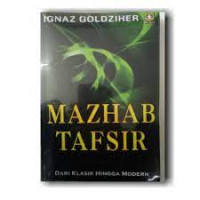 Image of Mazhab Tafsir : Dari Klasik Hingga Modern