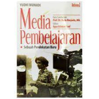 Image of Media Pembelajaran : Sebuah Pendekatan Baru
