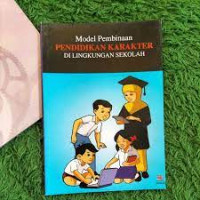 Image of Model Pembinaan Pendidikan Karakter Di Lingkungan Sekolah