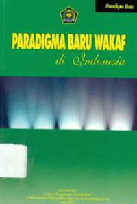 Image of Paradigma Baru Wakaf di Indonesia