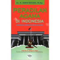 Image of Peradilan Agama Di Indonesia: Dinamika Pembentukan Hukum