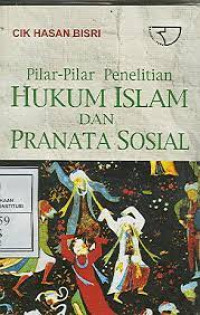 Image of Pilar-pilar Penelitian Hukum Islam dan Pranata Sosial