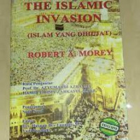 Image of The Islamic Invasion : Islam yang dihujat