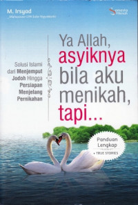 Image of Ya Allah Asyiknya Bila Aku Menikah, tapi ....